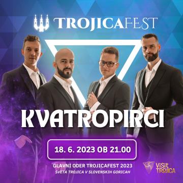Koncert KVATROPIRCI - TROJICAFEST 2023