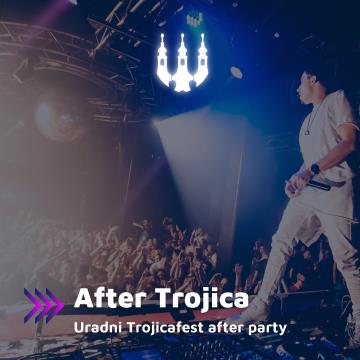 AfterTrojica - TROJICAFEST 2023